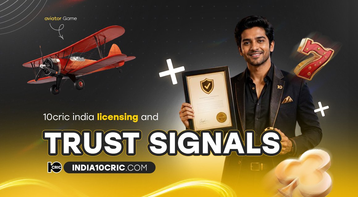 10cric-india-licensing-and-trust-signals 10cric-india-licensing-and-trust-signals