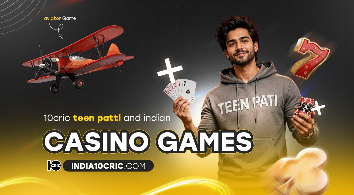 10cric-teen-patti-and-indian-casino-games 10cric-teen-patti-and-indian-casino-games