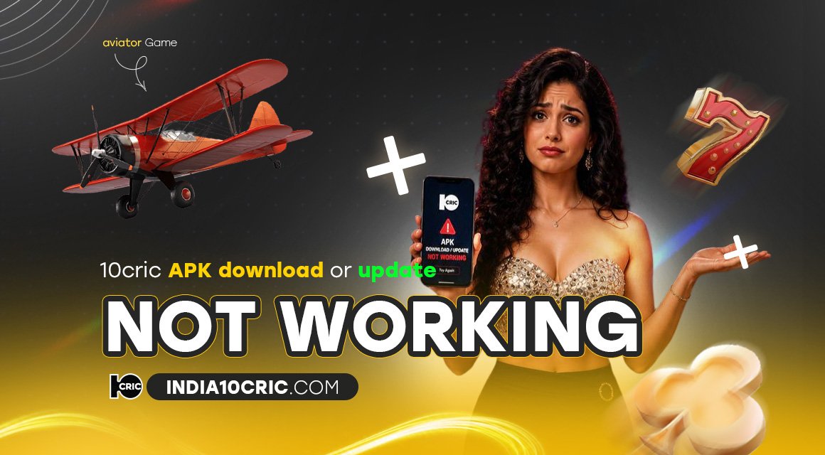 10cric-apk-download-or-update-nor-working