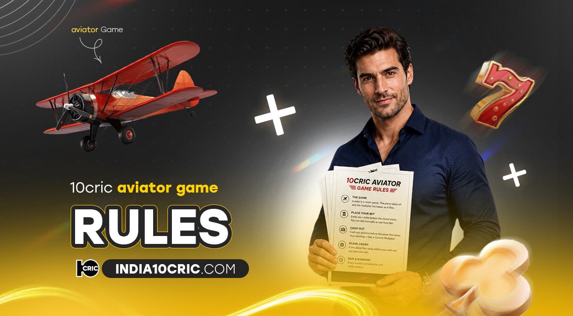 10cric-aviator-game-rules 10cric-aviator-game-rules