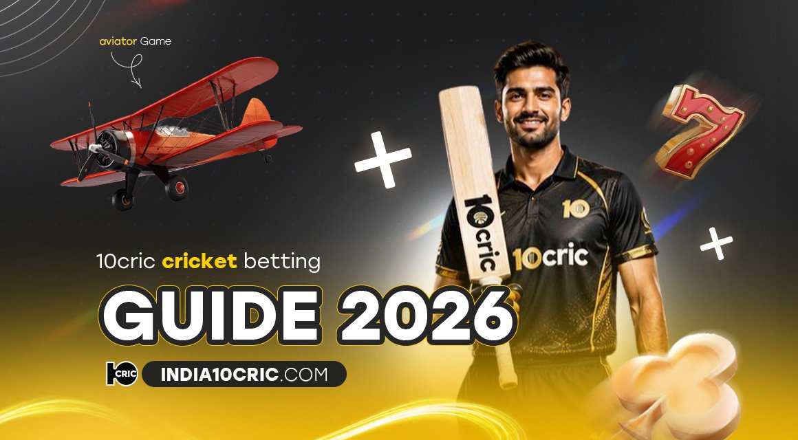10cric-cricket-betting-guide-2026 10cric-cricket-betting-guide-2026