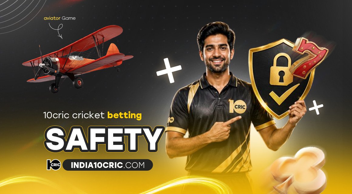 10cric-cricket-betting-safety 10cric-cricket-betting-safety