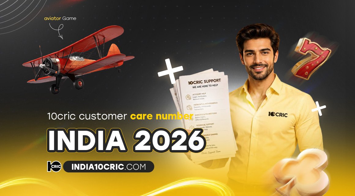 10cric-customer-care-number-india-2026