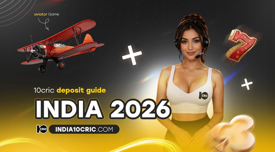 10cric-deposit-guide-india-2026 10cric-deposit-guide-india-2026