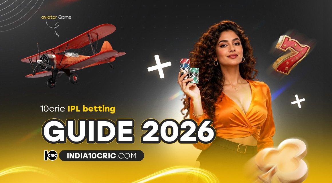 10cric-ipl-betting-guide-2026