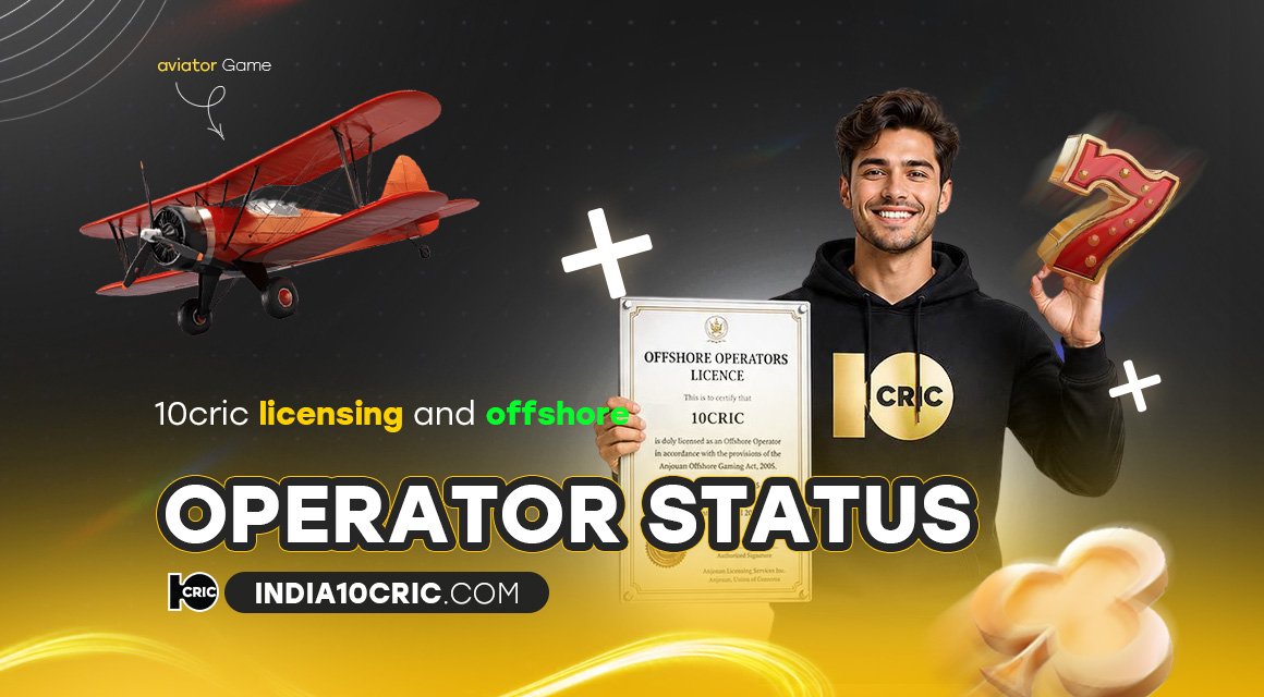 10cric-licensing-and-offshore-operator-status 10cric-licensing-and-offshore-operator-status
