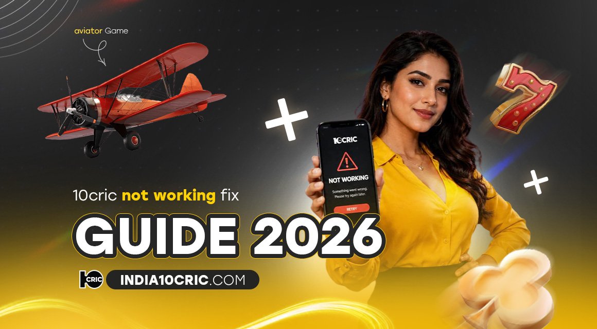 10cric-not-working-fix-guide-2026