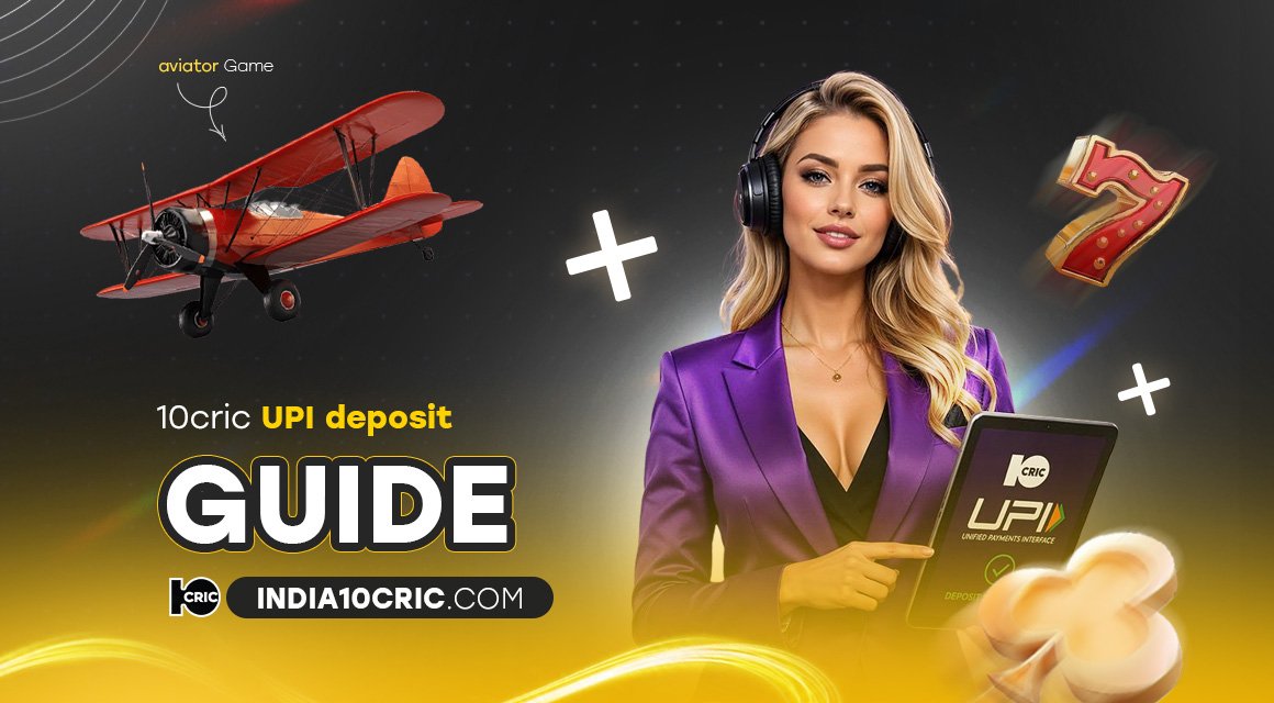 10cric-upi-deposit-guide 10cric-upi-deposit-guide