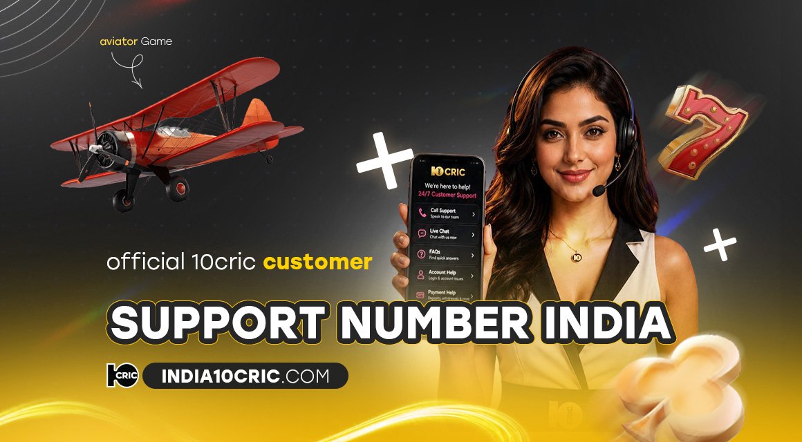 official-10cric-customer-support-number-india